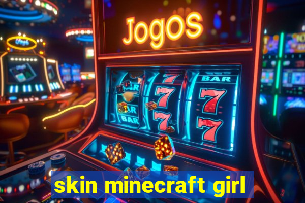 skin minecraft girl